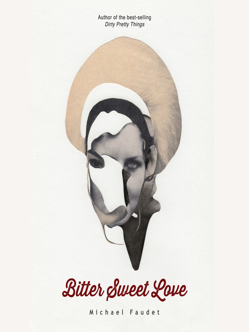 Title details for Bitter Sweet Love by Michael Faudet - Wait list